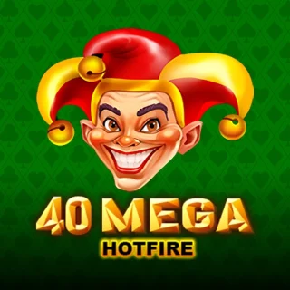 40 Mega Hotfire slot by NOVOMATIC