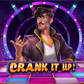 Crank It Up slot by PRAGMATIC PLAY