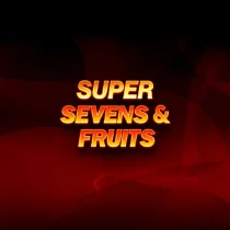 5 Super Sevens & Fruits